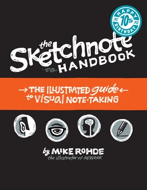 Sketchnote Handbook, The