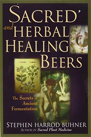 Sacred and Herbal Healing Beers
