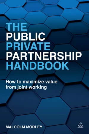 The Public-Private Partnership Handbook