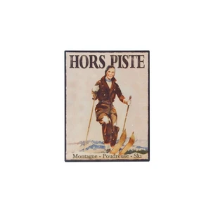 Nástenná ceduľa Antic Line Hors Piste, 25 x 33 cm