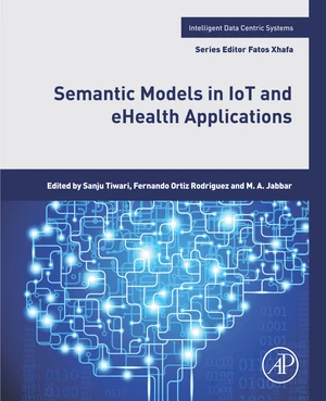 Semantic Models in IoT and eHealth Applications