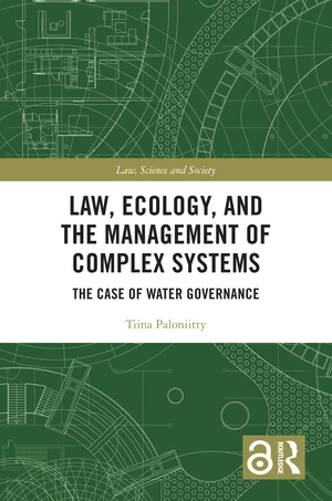 Law, Ecology, and the Management of Complex Systems