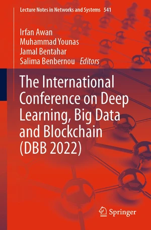 The International Conference on Deep Learning, Big Data and Blockchain (DBB 2022)