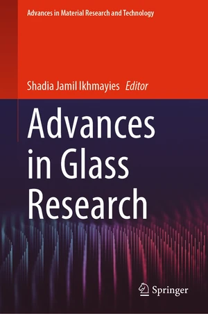 Advances in Glass Research