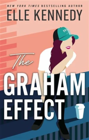Graham Effect - Elle Kennedy