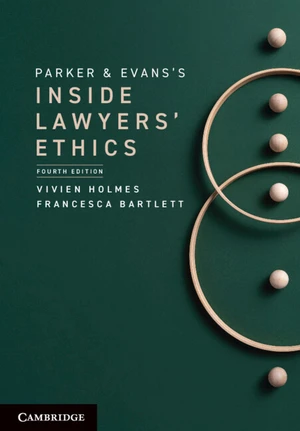 Parker and Evans's Inside Lawyers' Ethics