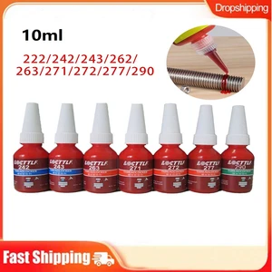10ml 243 Threadlocker Screw Nut adhesive liquid screws fixer loosening Anaerobic Locking Glue sealer 222 242 262 263 271 277 290
