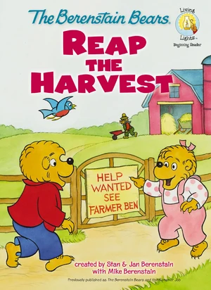 The Berenstain Bears Reap the Harvest