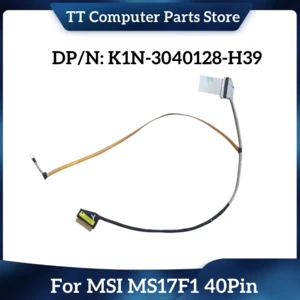 TT Original New K1N-3040128-H39 LCD Cable Lvds Wire Screen Line For MSI MS17F1 40Pin Free Shipping