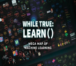 while True: learn() - Mega Map of Machine Learning DLC Steam CD key