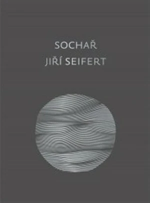 Sochař Jiří Seifert - Jitka Hlaváčková, Marie Kratochvílová