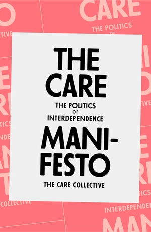 The Care Manifesto