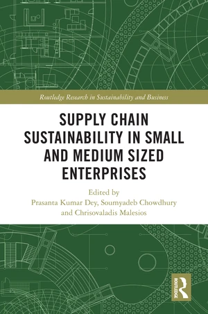 Supply Chain Sustainability in Small and Medium Sized Enterprises