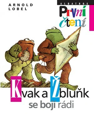 Kvak a Žbluňk se bojí rádi - Arnold Lobel