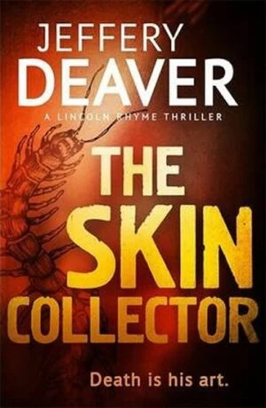 The Skin Collector - Jeffery Deaver