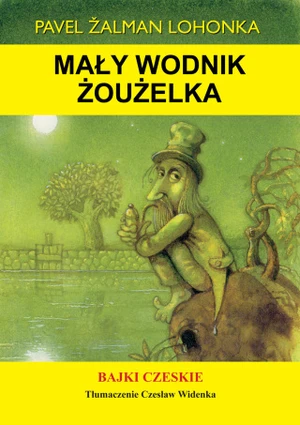 Mały wodnik Żoużelka - Pavel Žalman Lohonka - e-kniha