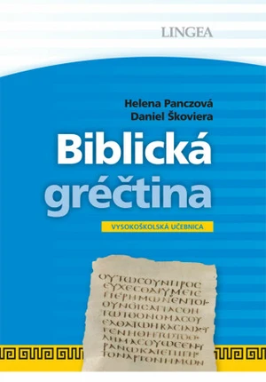 Biblická gréčtina - Helena Panczová, Daniel Škoviera