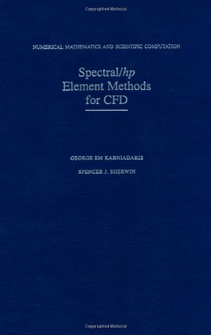 Spectral/hp Element Methods for CFD