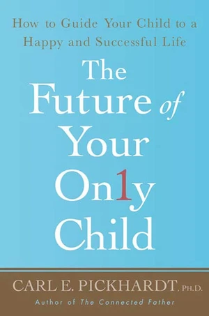 The Future of Your Only Child