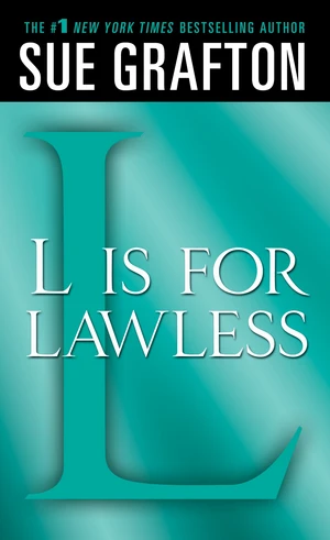 "L" is for Lawless