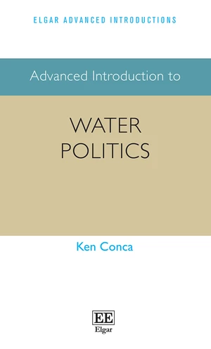 Advanced Introduction to Water Politics