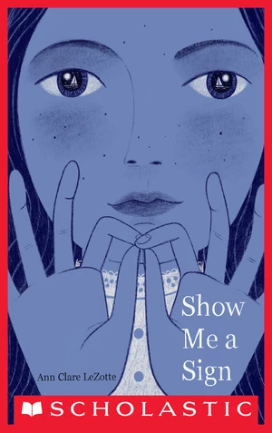 Show Me a Sign (Book #1 in the Show Me a Sign Trilogy)