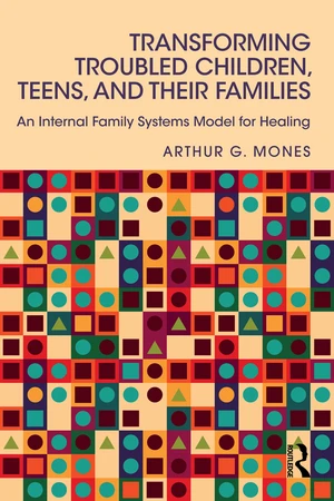 Transforming Troubled Children, Teens, and Their Families