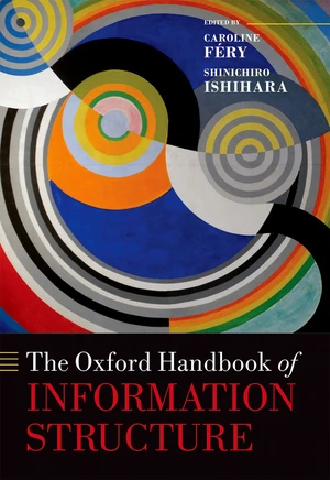 The Oxford Handbook of Information Structure