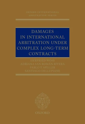 Damages in International Arbitration under Complex Long-term Contracts