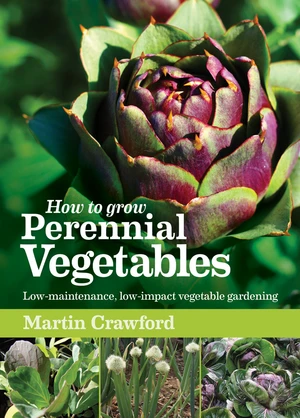 How to Grow Perennial Vegetables