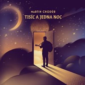 Martin Chodúr – Tisíc a jedna noc CD