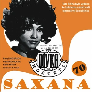 Saxana 70 - Petra Černocká, Pavel Mészáros