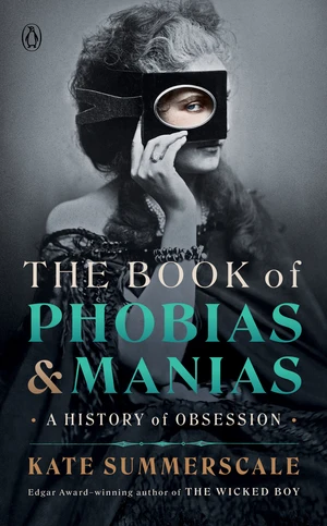 The Book of Phobias and Manias