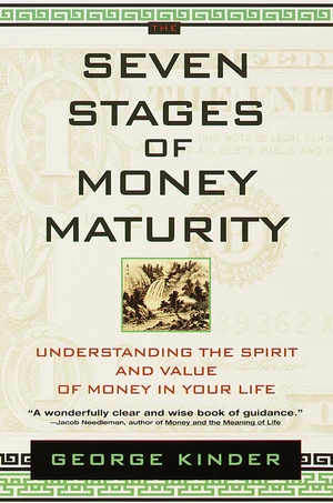 The Seven Stages of Money Maturity