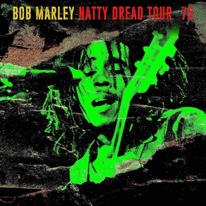 Bob Marley - Natty Dread Tour '75 (LP) Disco de vinilo