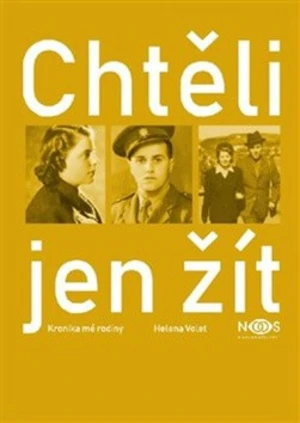 Chtěli jen žít - Helena Volet