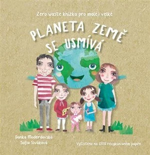 Planeta Země se usmívá (Defekt) - Moderdovská Daniela, Sofia Sivaková