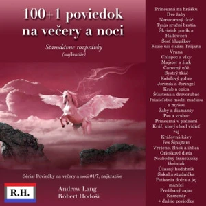 100+1 poviedok na večery a noci - Lang Andrew, Róbert Hodoši - audiokniha