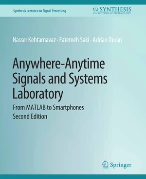 Anywhere-Anytime Signals and Systems Laboratory