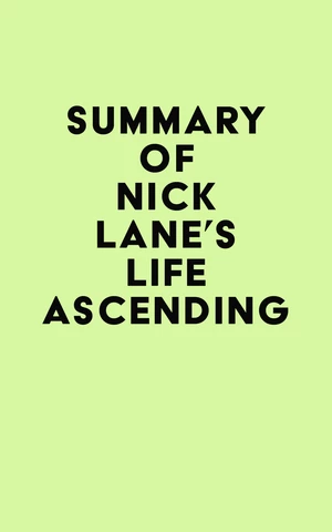 Summary of Nick Lane's Life Ascending