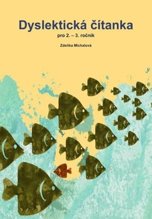 Dyslektická čítanka pro 2. - 3. ročník