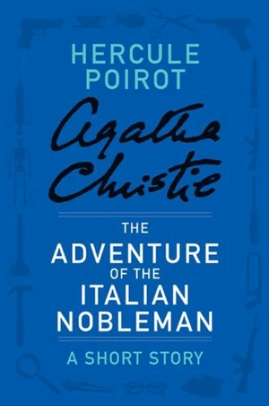 The Adventure of the Italian Nobleman