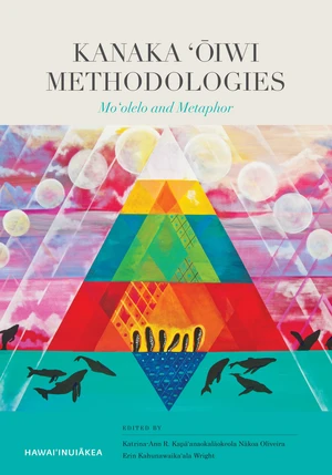 Kanaka âÅiwi Methodologies