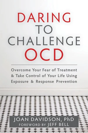 Daring to Challenge OCD