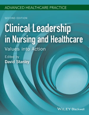 Clinical Leadership in Nursing and Healthcare