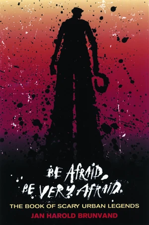 Be Afraid, Be Very Afraid