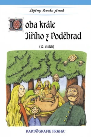 Doba krále Jiřího z Poděbrad