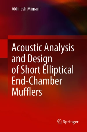 Acoustic Analysis and Design of Short Elliptical End-Chamber Mufflers