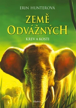 Země odvážných: Krev a kosti - Erin Hunterová, Lenka Veverková - e-kniha