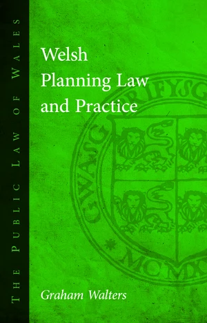 Welsh Planning Law and Practice